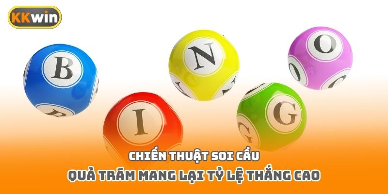 Chiến thuật soi cầu quả trám mang lại tỷ lệ thắng cao